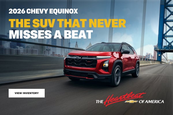 2026 Chevy Equinox. The SUV that never misses a beat.